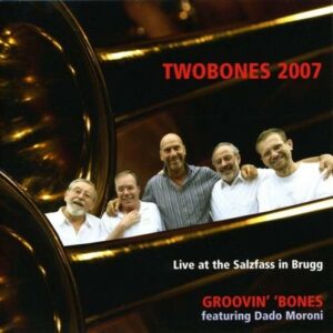 Groovin' Bones - Twobones 2007