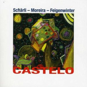 Castelo - Schärli-Moreira-Feigenwinter