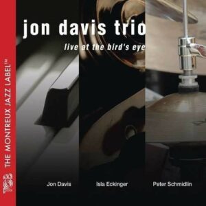 Live At The Bird's Eye - Jon Davis Trio