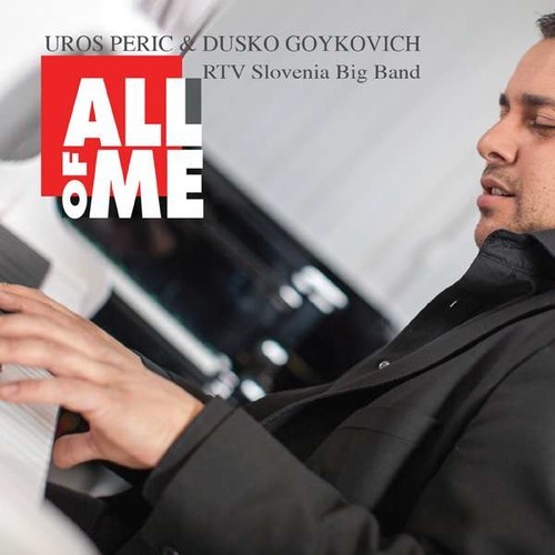 All Of Me - Uros Peric