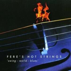Swing-World-Blues - Fere's Hot Strings