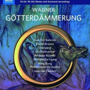 Wagner: Gotterdammerung - Jaap van Zweden