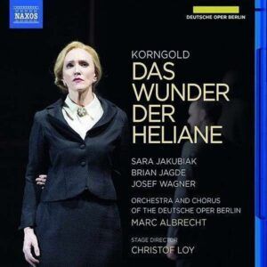 Erich Wolfgang Korngold: Das Wunder Der Heliane - Marc Albrecht