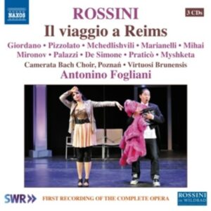 Gioachino Rossini: Il Viaggio A Reims - Antonino Fogliani