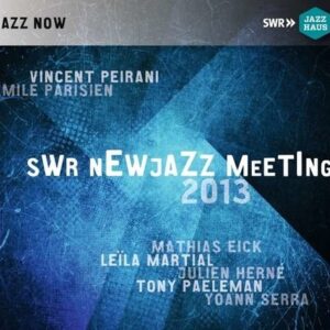 SWR Newjazz Meeting 2013