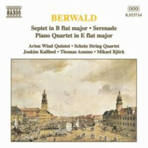 Berwald: Septet In B Flat Major