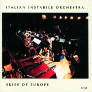 Skies - Italian Instabile Orchestra