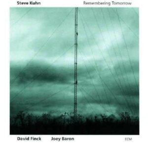 Remembering Tomorrow - Kuhn