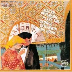 Plays The Gershwin Songbook - Peterson