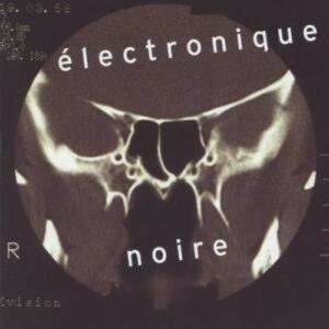 Electronique Noir - Eivind Aarseth
