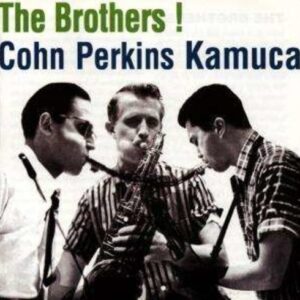 Brothers! Complete Sessions - Cohn / Perkins / Kamuca