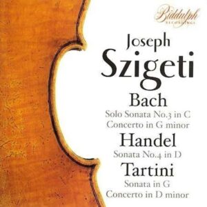 Szigeti Spielt Bach / Tartini / Handel