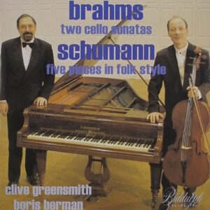 Brahms / Schumann: Cello Sonatas - Clive Greensmith