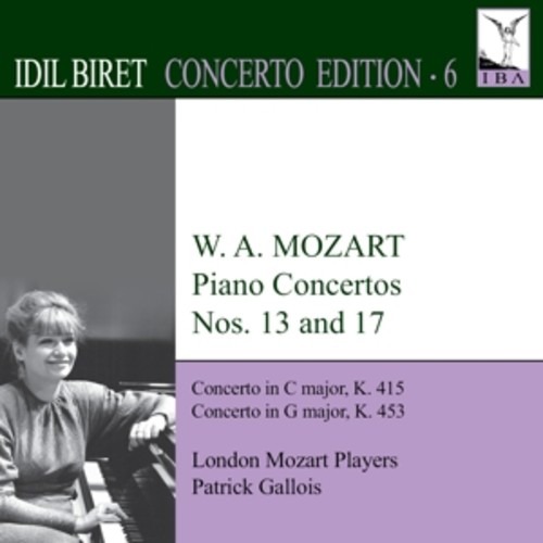 Mozart, Wolfgang Amadeus: Idil Biret Concerto Edition Vol.6
