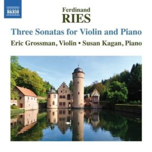 Ries: Three Sonatas For Violin And Piano - Eric Grossman