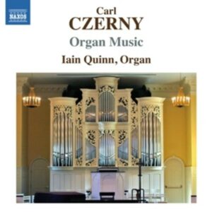 Carl Czerny: Organ Music - Iain Quinn