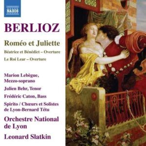 Berlioz: Roméo et Juliette - Leonard Slatkin