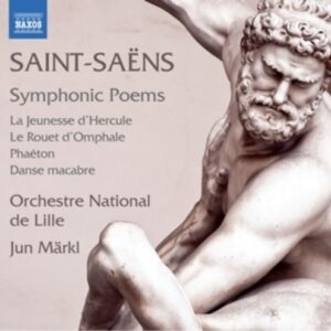 Saint-Saens: Symphonic Poems - Jun Märkl
