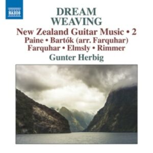 Dream Weaving: New Zealand Guitar Music - 2 - Gunter Herbig