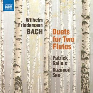 Wilhelm Friedemann Bach: Duets For Two Flutes - Patrick Gallois