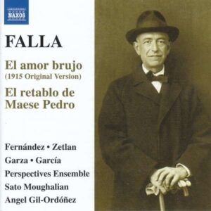 Manuel De Falla: El Amor Brujo, El retablo de Maese Pedro - Esperanza Fernandez