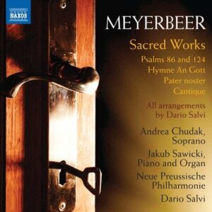 Meyerbeer: Sacred Works - Andrea Chudak