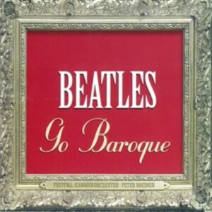 Beatles Go Baroque - Peter Breiner