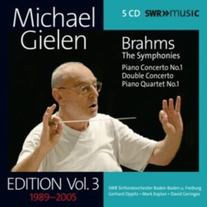 Michael Gielen - Edition Vol.3: Brahms, the Symphonies - Gerhard Oppitz