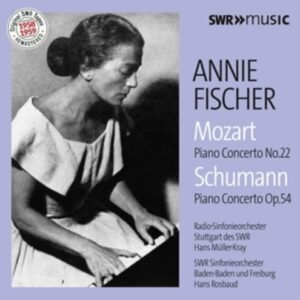 Mozart / Schumann - Annie Fischer