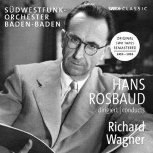Wagner: Overtures - Hans Rosbaud