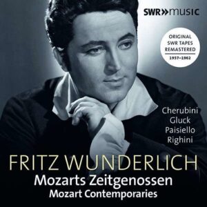 Fritz Wunderlich Sings Mozart Contemporaries - Fritz Wunderlich