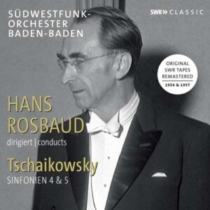 Tchaikovsky: Symphonies Nos.4 & 5 - Hans Rosbaud