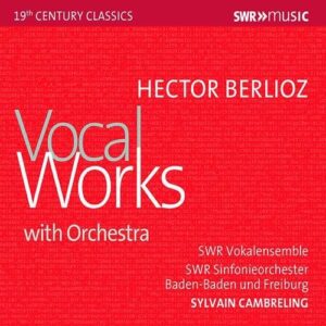 Berlioz: Vocal Works With Orchestra - Laura Aikin