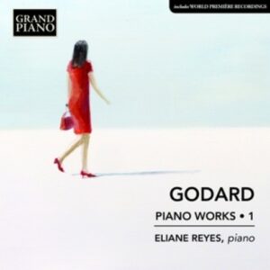 Benjamin Godard: Piano Works 1 - Reyes