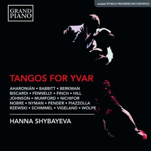Tangos For Yvar - Hanna Shybayeva