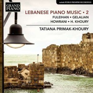 Lebanese Piano Music Vol.2 - Tatiana Primak-Khoury