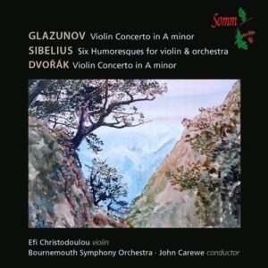 Sibelius / Glazunov / Dvorak: Violin Concertos - Christodoulou