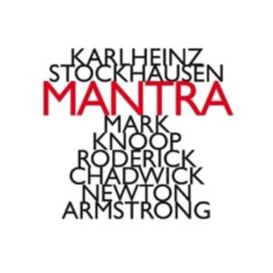 K. Stockhausen: Mantra - Knoop
