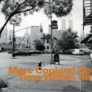 Time Within Time - Marc Copland