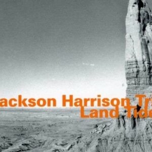 Land Tides - Jackson Harrison Trio