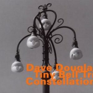 Constellations - Dave Douglas