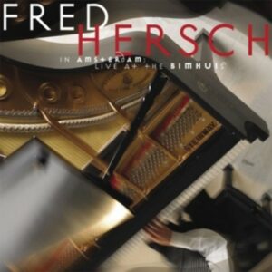 In Amsterdam -Live At The - Fred Hersch