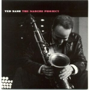 Mancini Project - Ted Nash