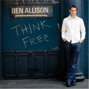 Think Free - Ben Allison