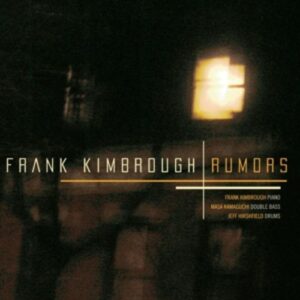 Rumors - Frank Kimbrough