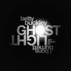 Ghostlight - Betty Buckley