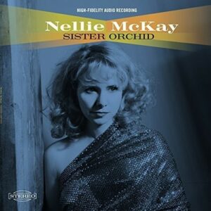 Sister Orchid - Nellie McKay