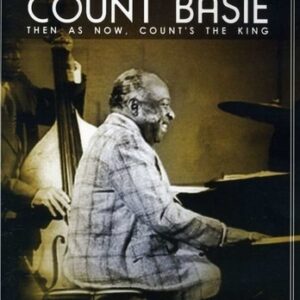 Then As Now, Count's The King - Count Basie
