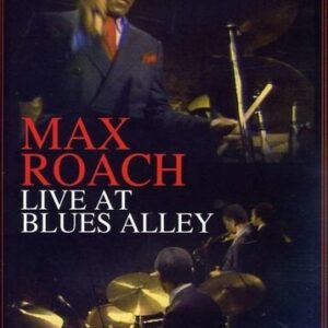 Live At Blues Alley - Max Roach