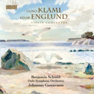 Englund / Klami: Violin Concertos - Benjamin Schmid